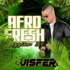 AFRO FRESH 2.0 - LUISFER DJ 2025