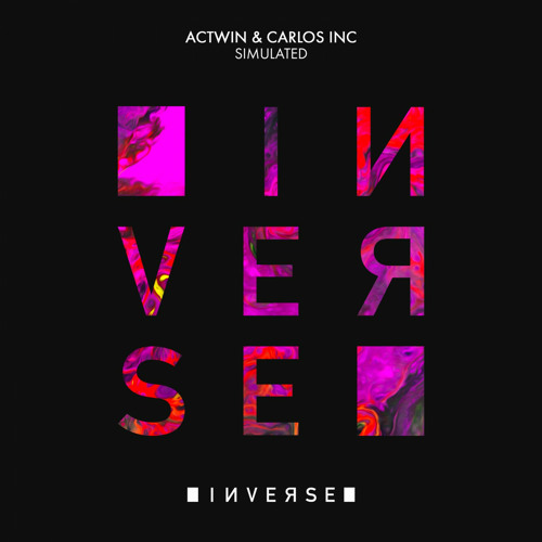 Actwin, Carlos Inc - Simulated (Original Mix)