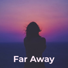 Far away (prod. by PRODBYBMC)