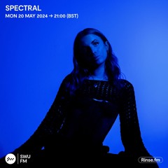 Spectral - 20 May 2024