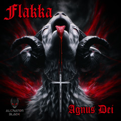 Flakka - Agnus Dei (Preview)