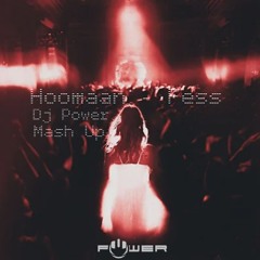 Hoomaan - Fess - Dj Power Mash Up.mp3
