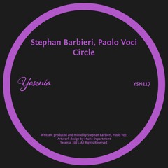 PREMIERE: Stephan Barbieri, Paolo Voci - Circle [Yesenia]