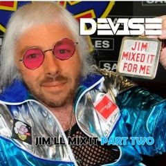 DeV1Se - Jim’ll Mix It Part Two - NHS Charity FundRaiser Live Stream - 25th April 2020