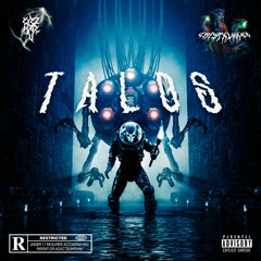 TALOS X EYEZ HATE U
