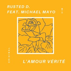 L'amour Vérité (feat. Michael Mayo)