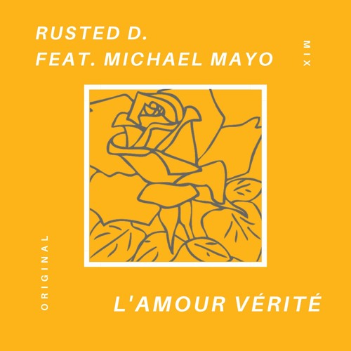 L'amour Vérité (feat. Michael Mayo)