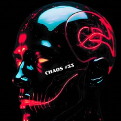 CHAOS #33