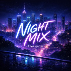 Night Mix