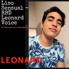 Liso Sensual - RBD (Leonard Voice).mp3