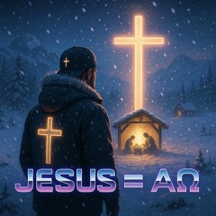 JΞSUS = ΑΩ
