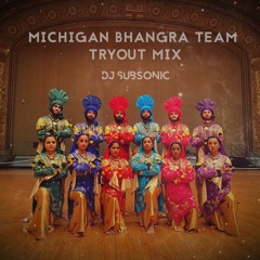 Michigan Bhangra Team Summer 2020 Tryout Mix - DJ Subsonic