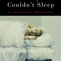 $PDF$/READ/DOWNLOAD The Family That Couldn't Sleep: A Medical Mystery