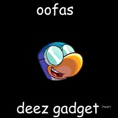 Deez Gadget
