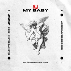 KJ - My Baby (Official Audio)