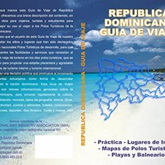 VIEW [EBOOK EPUB KINDLE PDF] REPÚBLICA DOMINICANA GUÍA DE VIAJE (Spanish Edition) by  CRISTIAN MEJ