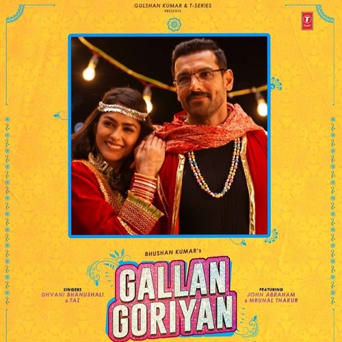 Gallan Goriyan_John_Abraham,_Mrunal_Thakur_|_Dhvani_Bhanushali,_Taz_|_Bhushan_Kumar "Chaudhary"😍