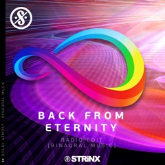 Back from Eternity - Radio Edit (Dolby Atmos® - Binaural)