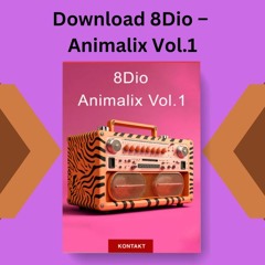 Download 8Dio – Animalix Vol.1