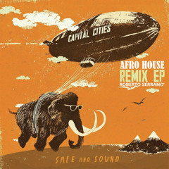 Safe and Sound (Afro House Remix) **PITCHED**