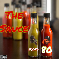 The Sauce - PX47 X 80