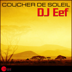 DJ Eef - Coucher De Soleil (DOR Projects )