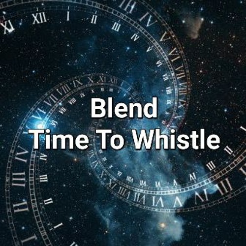 Time To Whistle (sample)