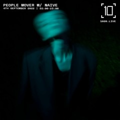 PEOPLE MOVER W Naîve - 1020Radio