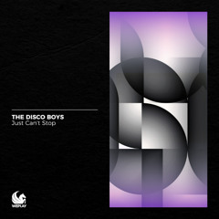 The Disco Boys - Just Can't Stop