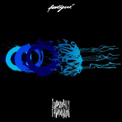 fatigué (demo)