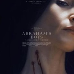 WATCH＠＠～Abraham's Boys: A Dracula Story 2025 (․FulLMovie․) Free Online On English