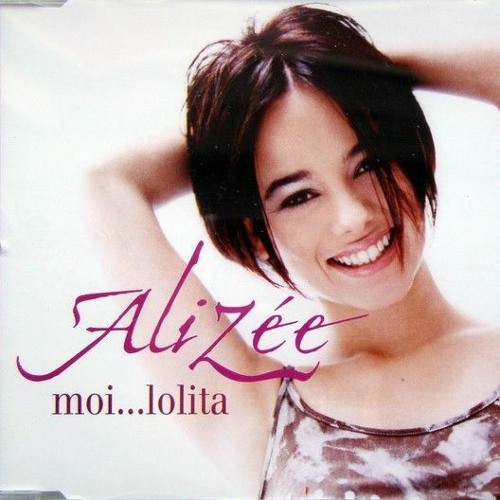Stream Alizee - Moi Lolita (Remix by Juicy Ju #2) by Juicy Ju | Listen  online for free on SoundCloud