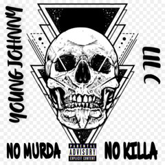No Murda No Killa Feat. $trutta Gld X Lil C (Prod. Essence)