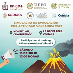 Simulacro por actividad volcánica ayuda a la población: Dr. Arámbula