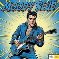ELVIS PRESLEY - MOODY BLUE {INFIMICE REMIX}