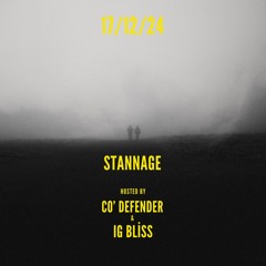 17/12/24 - STANNAGE - HOSTED BY CO' DEFENDER & IG BLISS
