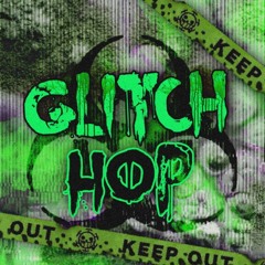 glitch hop, aka best music ever