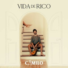 MIX VIDA DE RICO CAMILO 2020 - DJWALTER M