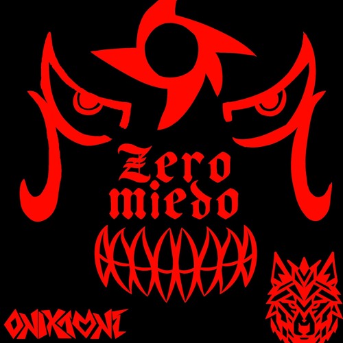 ONIXTONE & ODD ALPHAS - Zero Miedo Ver2