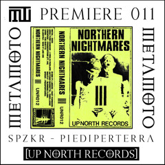 MM PREMIERE 011 | SPZkr - Piediperterra [Up North Records]