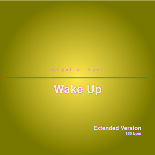 Wake Up (Extended Version)