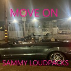 SAMMY LOUDPACKS - Move On