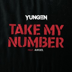 Take My Number (feat. Àngel)