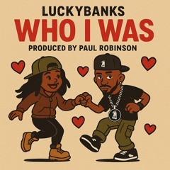 Who I Was