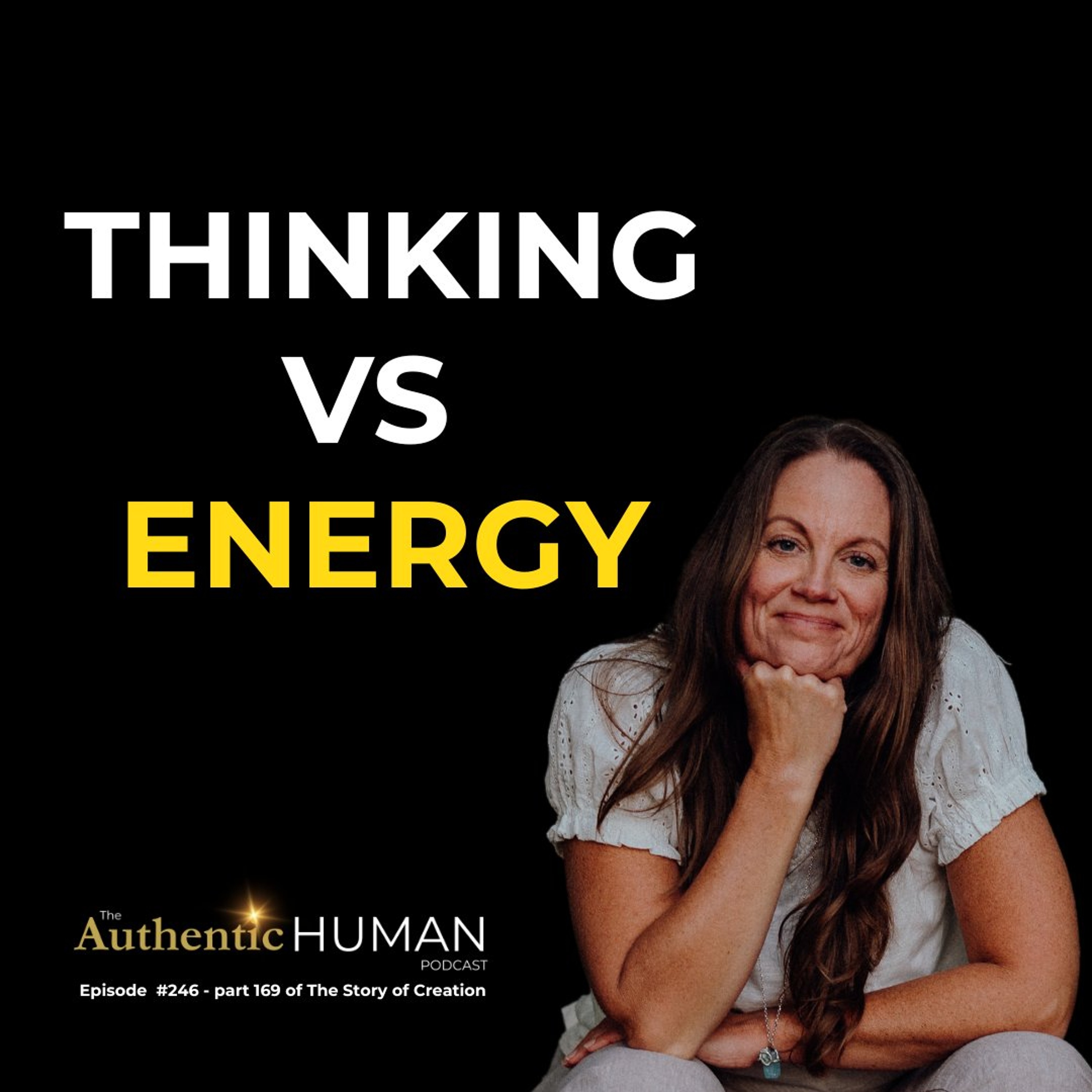 Energy is An Experience, Thinking Creates a Story. Which One Aligns With Consciousness? episode artwork