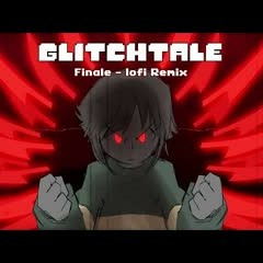 Glitchtale OST - Finale [lofi Remix]