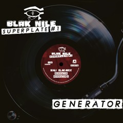 Blak Nile Superplate #1 - GENERATOR