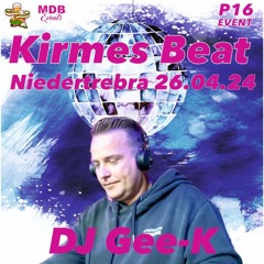 DJ Gee - K Kirmes Beat Niedertrebra 2024