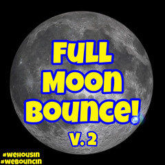 Full Moon Bounce! V.2