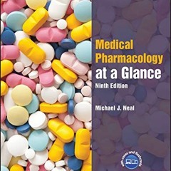 READ EBOOK 📌 Medical Pharmacology at a Glance by  Michael J. Neal [KINDLE PDF EBOOK